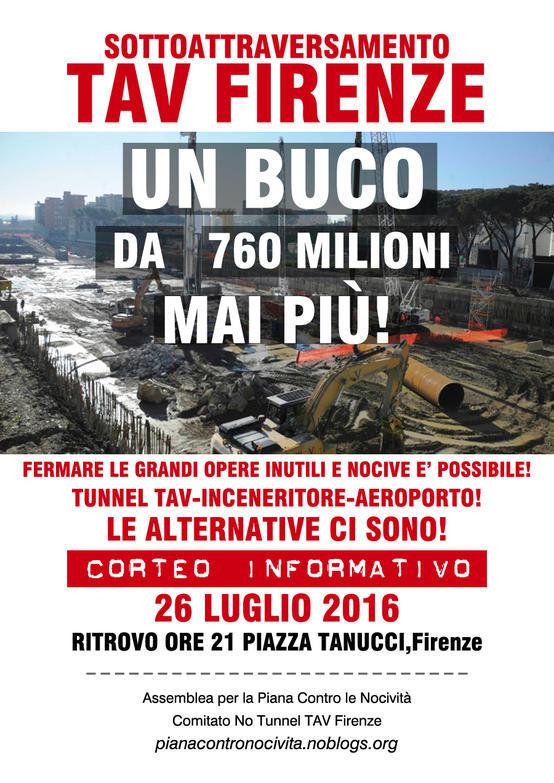 Volantino 26 Luglio 2016 corteo informativo - Sottoattraversamento TAV Firenze un buco da 760 milioni