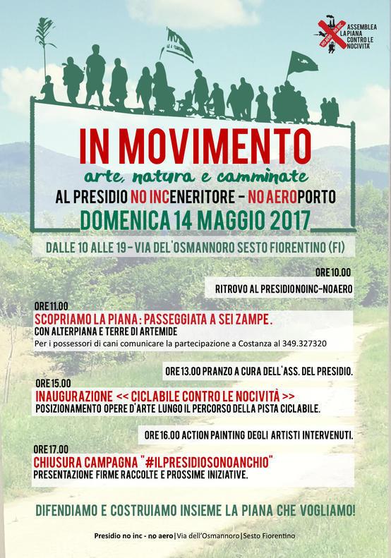 Volantino Assemblea per la Piana contro le nocivita Volantino 14 Maggio 2017 Una giornata di eventi al presidio! In movimento